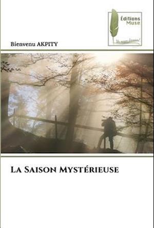 La Saison Mystérieuse