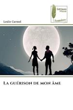 La guérison de mon âme