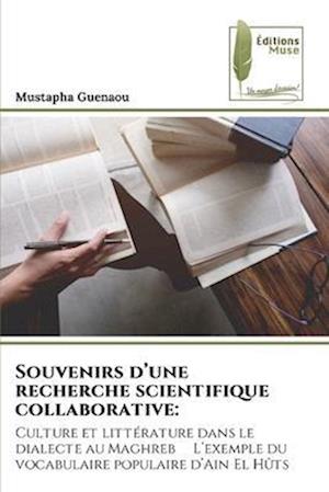 Souvenirs d¿une recherche scientifique collaborative: