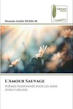 L'Amour Sauvage