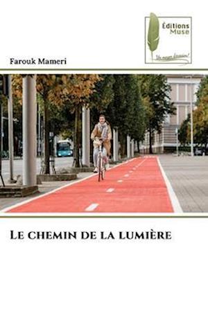 Le chemin de la lumière