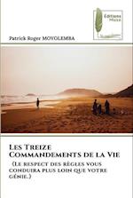 Les Treize Commandements de la Vie