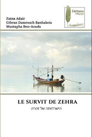 LE SURVIT DE ZEHRA