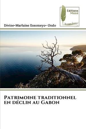 Patrimoine traditionnel en déclin au Gabon