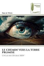 LE CHEMIN VERS LA TERRE PROMISE