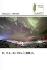 Il pleure des étoiles