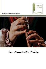 Les Chants Du Poète