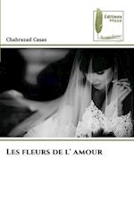 Les fleurs de l' amour