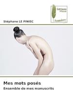 Mes mots posés