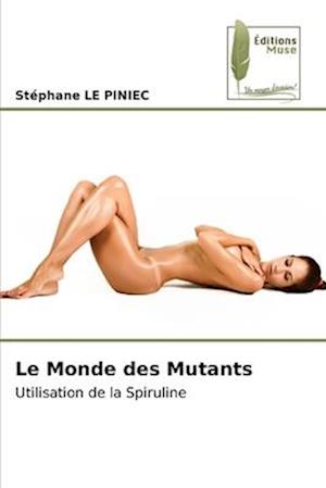 Le Monde des Mutants