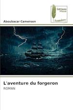 L'aventure du forgeron