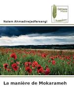 La manière de Mokarameh