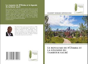 Le royaume de N¿Zimba et la légende du tambour sacré