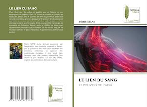 LE LIEN DU SANG