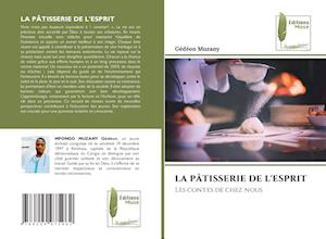 LA PÂTISSERIE DE L'ESPRIT