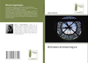 Rêveries hypnotiques