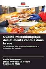 Qualité microbiologique des aliments vendus dans la rue