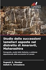 Studio delle successioni lamellari esposte nel distretto di Amaravti, Maharashtra