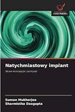 Natychmiastowy implant