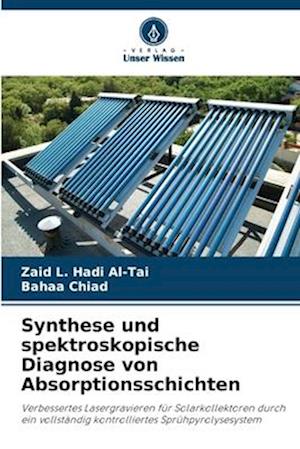 Synthese und spektroskopische Diagnose von Absorptionsschichten