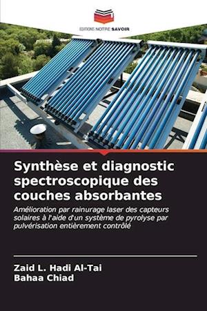 Synthèse et diagnostic spectroscopique des couches absorbantes