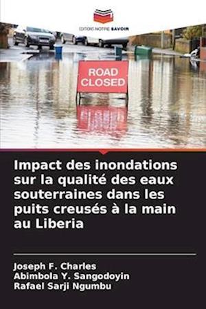 Impact des inondations sur la qualité des eaux souterraines dans les puits creusés à la main au Liberia