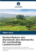 Kosten/Nutzen der Standards des Netzwerks für nachhaltige Landwirtschaft