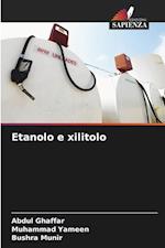 Etanolo e xilitolo