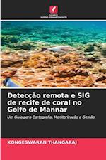 Detecção remota e SIG de recife de coral no Golfo de Mannar