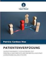 PATIENTENVERFÜGUNG