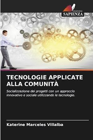 TECNOLOGIE APPLICATE ALLA COMUNITÀ