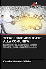 TECNOLOGIE APPLICATE ALLA COMUNITÀ