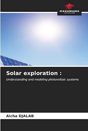 Solar exploration :