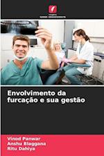 Envolvimento da furcação e sua gestão