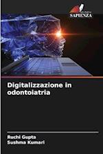 Digitalizzazione in odontoiatria