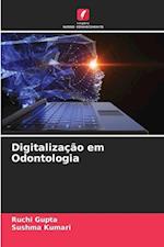 Digitalização em Odontologia