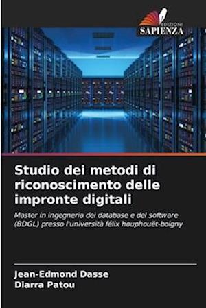 Studio dei metodi di riconoscimento delle impronte digitali