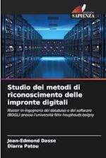 Studio dei metodi di riconoscimento delle impronte digitali