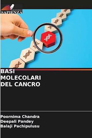 BASI MOLECOLARI DEL CANCRO