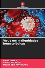 Vírus em malignidades hematológicas