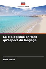 Le dialogisme en tant qu'aspect du langage