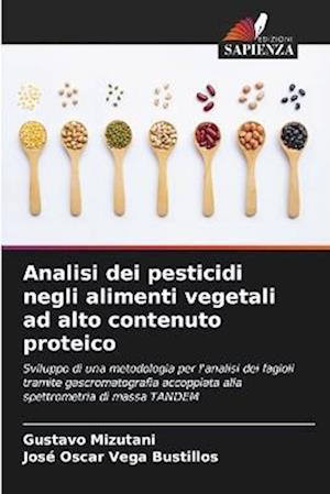 Analisi dei pesticidi negli alimenti vegetali ad alto contenuto proteico