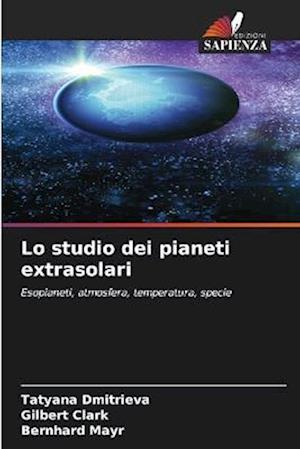 Lo studio dei pianeti extrasolari