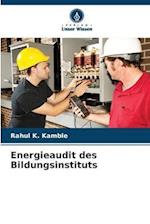 Energieaudit des Bildungsinstituts