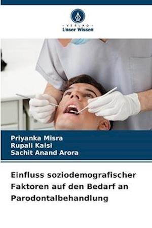 Einfluss soziodemografischer Faktoren auf den Bedarf an Parodontalbehandlung