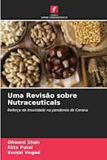 Uma Revisão sobre Nutraceuticals