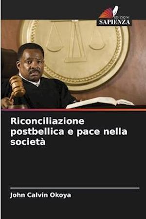 Riconciliazione postbellica e pace nella società