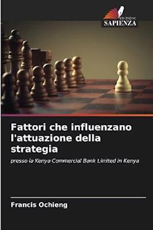 Fattori che influenzano l'attuazione della strategia