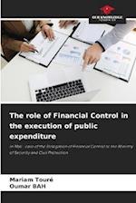 The role of Financial Control in the execution of public expenditure