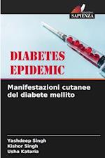 Manifestazioni cutanee del diabete mellito